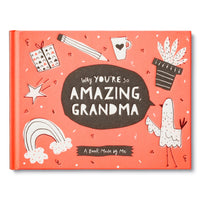 Why you're so amazing, Grandma - a book made by me.