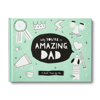 Why you're so amazing, Dad - a book made by me.
